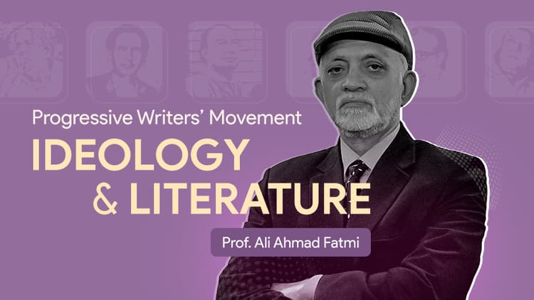 Progressive Writers’ Movement: Ideology & Literature
